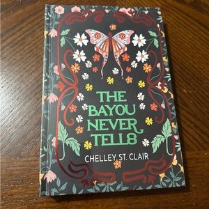 SOLD Special Edition The Bayou Never Tells